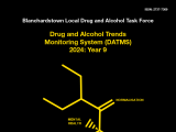 Drug and Alcohol Trends Monitoring System (DATMS) Year 9