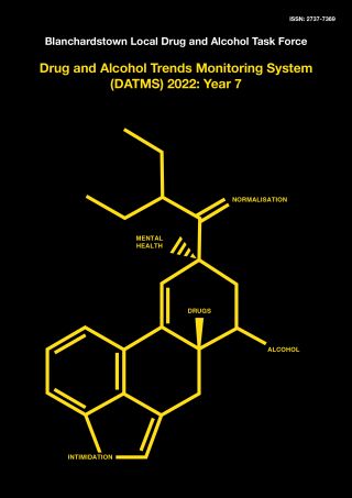 Blanchardstown Local Drug and Alcohol Task Force – Drug and Alcohol Trends Monitoring System (DATMS) 2022: Year 7